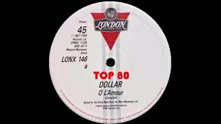 Dollar - Oh L&#39;Amour (The Extra Beat Boys Extended Mix)