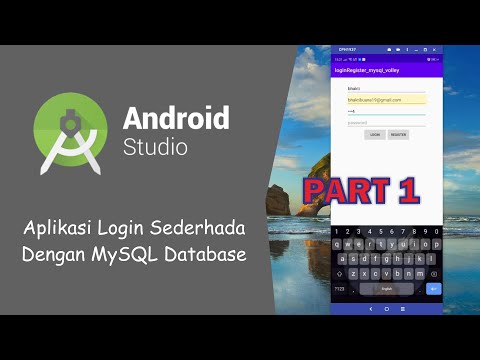 Aplikasi Register/Login Android Sederhana dengan MySQL Database | #part1 | [Android Studio]