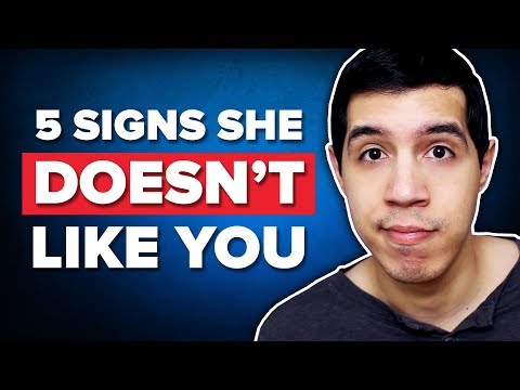 5 Signs a Girl DOESN'T Like You