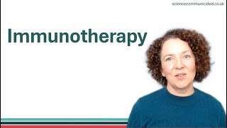 Immunotherapy