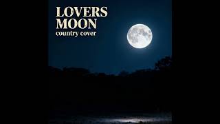 Download lagu Lovers Moon - Glenn Frey [Country Cover] // CM Country mp3
