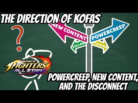 The Direction of KOFAS: Powercreep, Content, and the Disconnect - The King of Fighters Allstar