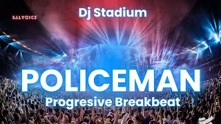 Download lagu POLICEMAN PROGRESIVE BREAKBEAT FULLBASS | Dj Stadium | Clubbing | Enjoy Party | Tiktok Viral Fyp mp3