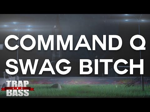 Command Q - Swag Bitch [PREMIERE]