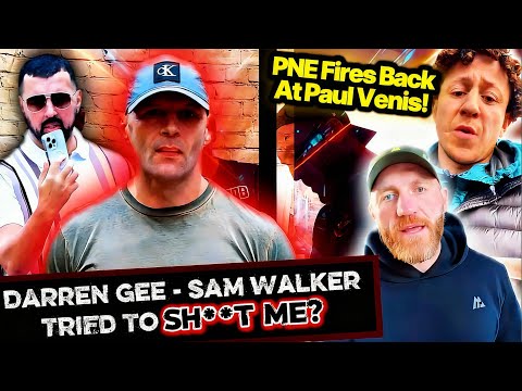 Darren Gee - Sam Walker Tried To SH**T ME & Explains All 😳  | PNE Fires Back At Paul Venis! 