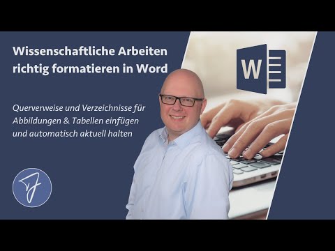Querverweise und Verzeichnisse für Abbildungen & Tabellen in wissenschaftlichen Arbeiten in Word