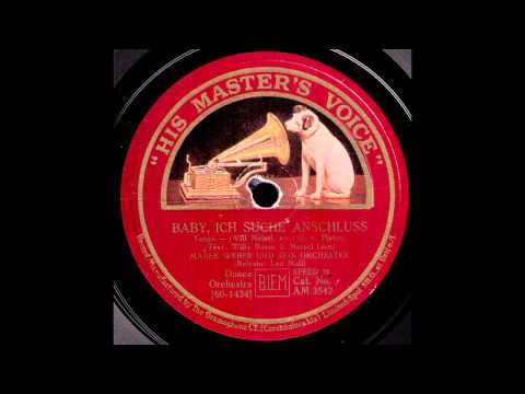 Baby, ich suche Anschluss / Marek Weber & Orchester, Gesang: Leo Monosson