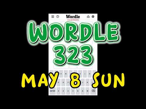 Wordle 323 May 8 Sun | Mother’s Day Wordle with “MATER”