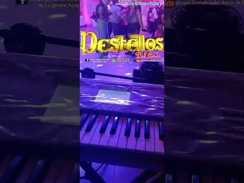 DESTELLITOS DE AMOR de La Quiaca jujuy arg. #cumbia_sureña_2026