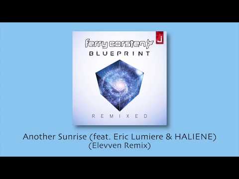 Ferry Corsten feat. Eric Lumiere & HALIENE - Another Sunrise (Elevven Remix)