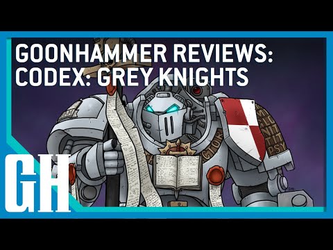 Goonhammer Reviews: Codex Grey Knights