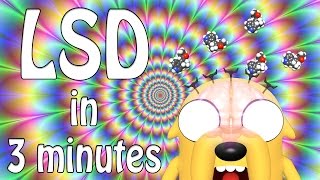 LSD in 3 Minutes