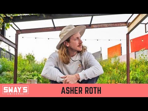 Asher Roth Talks 'Greenhouse Effect Vol. 3' and How Mushrooms Opened Up His Mind  | SWAY’S UNIVERSE