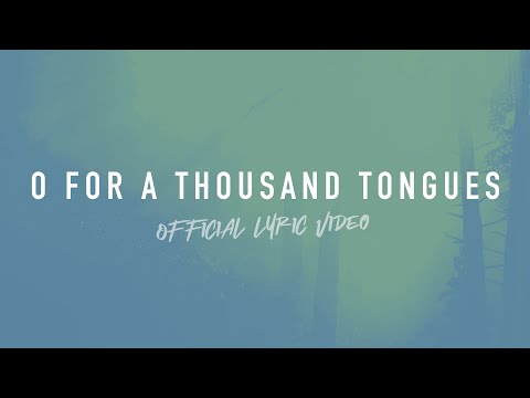 O For a Thousand Tongues to Sing | Official Lyric Video | Reawaken Hymns