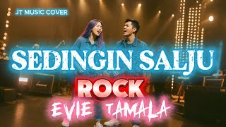 Download lagu SEDINGIN SALJU [ EVIE TAMALA ] ROCK VERSION mp3