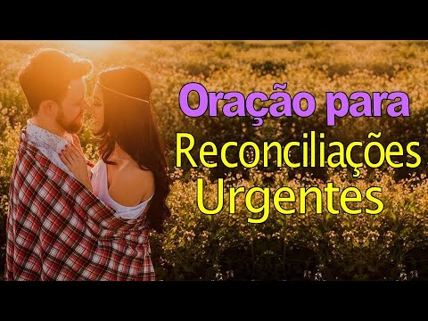 Powerful Prayer for URGENT RECONCILIATION
