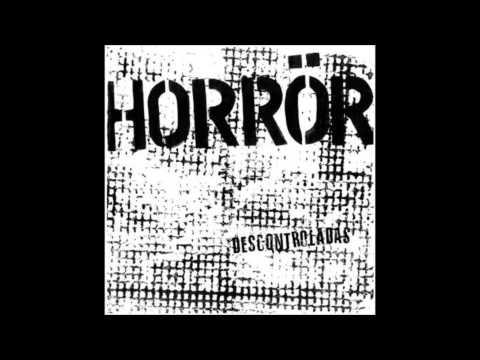 Horrör - Descontroladas