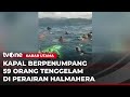 Momen Kepanikan Penumpang Usai Kapal Tenggelam Di Tengah Laut Halmahera Selatan Kabar Utama