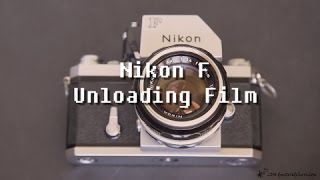 Nikon F (Unloading Film)