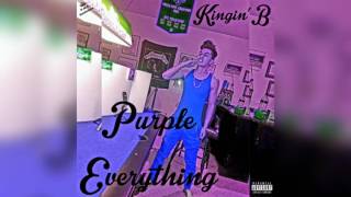 Kingin' B ~ Purple Dream