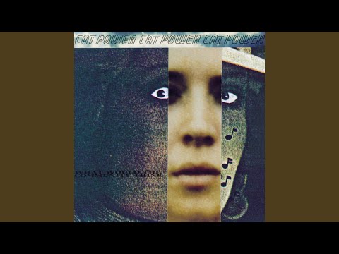 Nude as the News - Cat Power