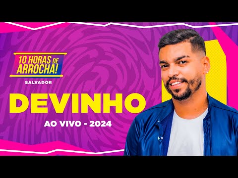 Devinho Novaes no 10 Horas de Arrocha 2024