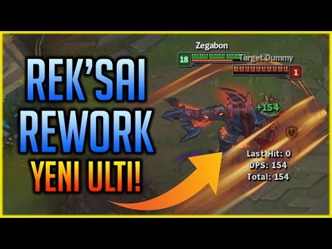 YENİ REK'SAİ REWORK! | EFSANE ULTİ + ARTIK SUİKASTÇİ | LoL