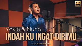 Download lagu Yovie & Nuno – Indah Ku Ingat Dirimu | Cover By Garasi Musik Cover mp3