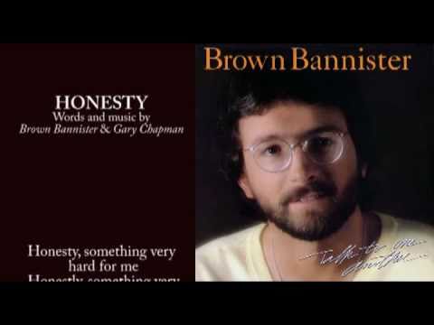 Honesty - Brown Bannister (With Lyrics)