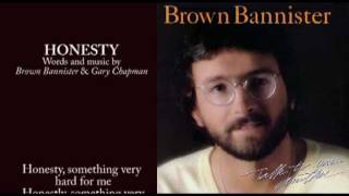 Honesty - Brown Bannister (With Lyrics)