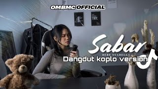 Download lagu SABAR Sadewok - KNADA MUSICA Virall trending tiktok mp3 Download lagu SABAR Sadewok - KNADA MUSICA Virall trending tiktok mp3