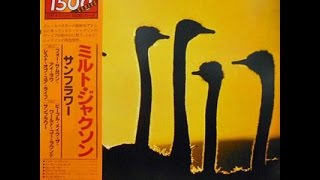 What Are You Doing the Rest of Your Life? -Milt Jackson