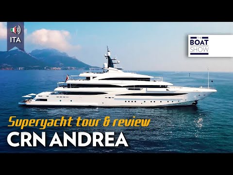 [ENG] SUPERYACHT CRN ANDREA EX CLOUD 9 - Superyacht Tour and Review - The Boat Show