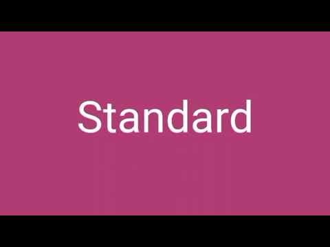 How to pronounce standard