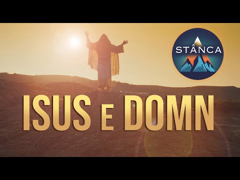Isus e Domn -STÂNCA