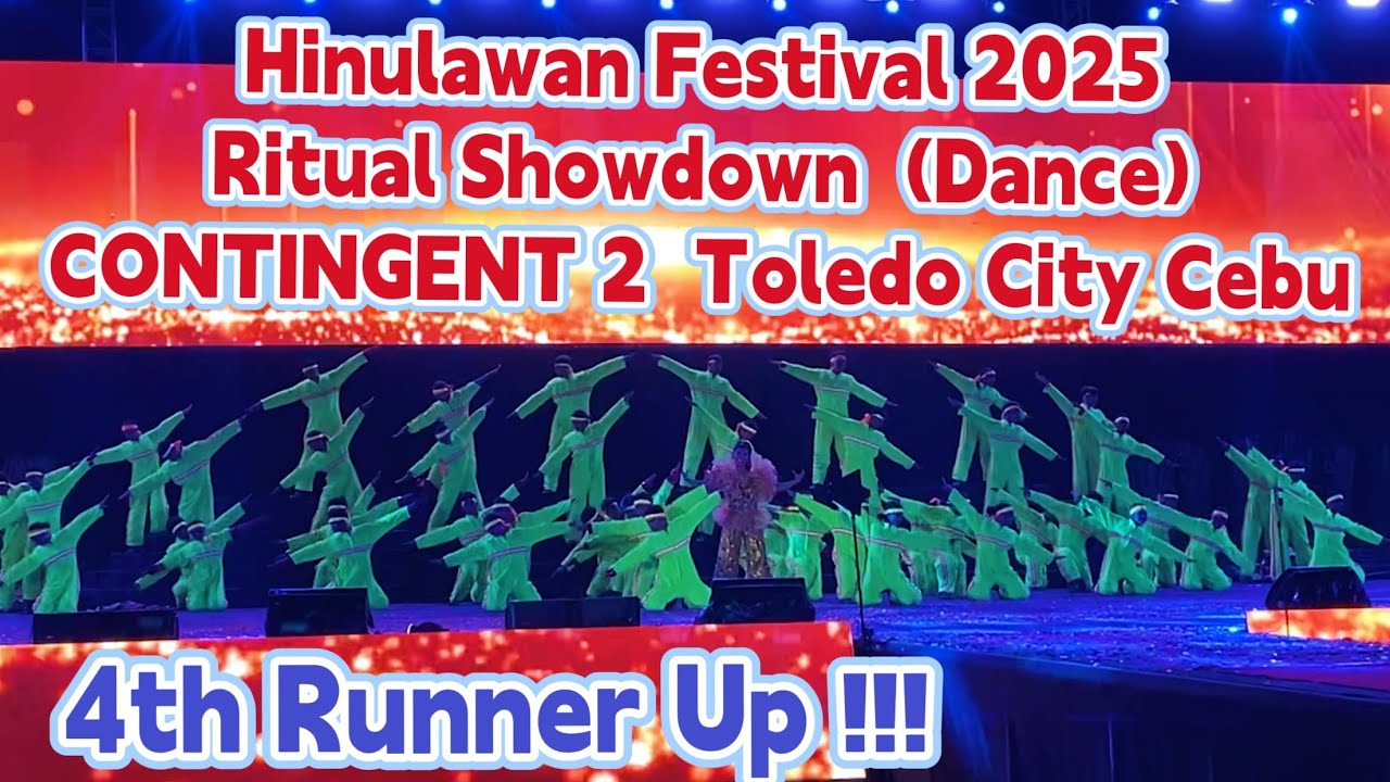 Hinulawan Festival 2025 CONTINGENT 2 Ritual Showdown Toledo City Cebu DANCE VIDEO | Cultural Dance