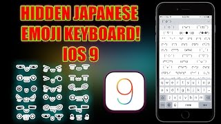 How to Install a HIDDEN Japanese Emoji Keyboard on iOS 9! (NO JAILBREAK!)