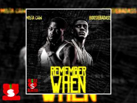 Mista Cain - Remember When (Feat. Boosie Badazz)