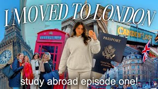 I MOVED TO LONDON!! 🇬🇧✈️  | study abroad ep. 1