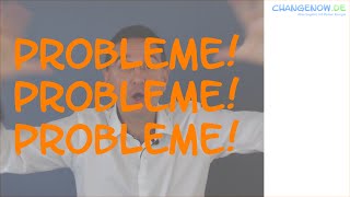 Probleme! Probleme! Probleme!