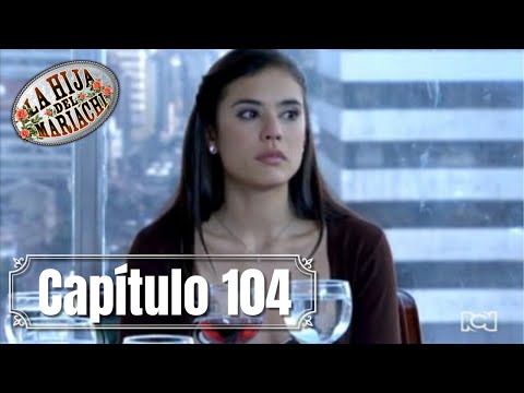 La Hija del Mariachi | Capítulo 104 | Rosario conoce a los papás de Emiliano