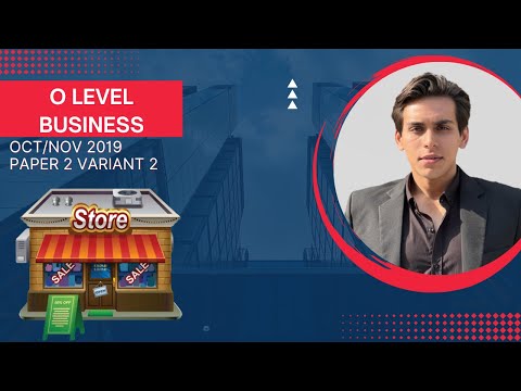 O level Business (7115) Oct/Nov 2019 Paper 22 Variant 2