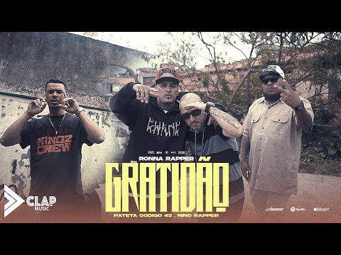 RONNA RAPPER - Gratidão Ft : Pateta Código 43 , Nino Rapper ( Video Oficial )