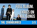 The Cranberries STARS Full Album With Lyrics Part 3 Of 5 The Best Of 1992 2002