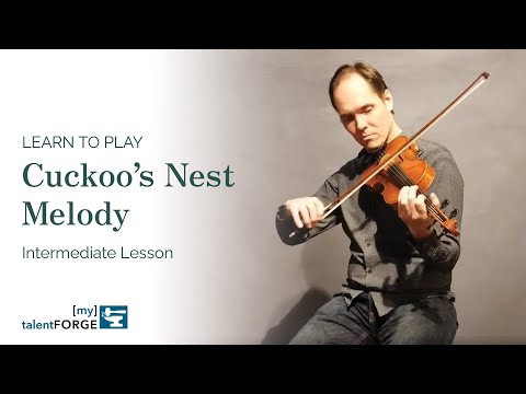Cuckoo's Nest Melody - Intermediate Fiddle Lesson