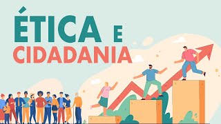Ética e Cidadania - Aula 2