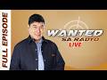 WANTED SA RADYO FULL EPISODE MARCH 12 2026