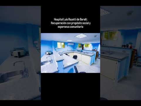 Hospital Luis Razetti del Municipio Baralt se recupera con propósito social y esperanza comunitaria