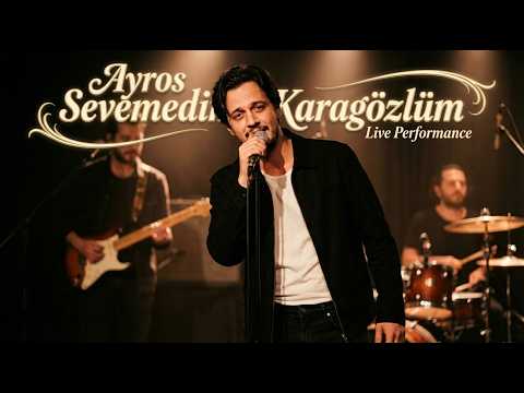 Ayros - Sevemedim Karagözlüm (Bana cefa ediyorlar) Cover  Sahne Performansı | Arabesk Akustik Klip