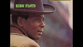 King Floyd - Messing Up My Mind